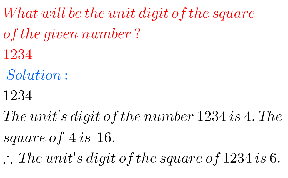 the unit digit of the square of 1 2 3 4 is